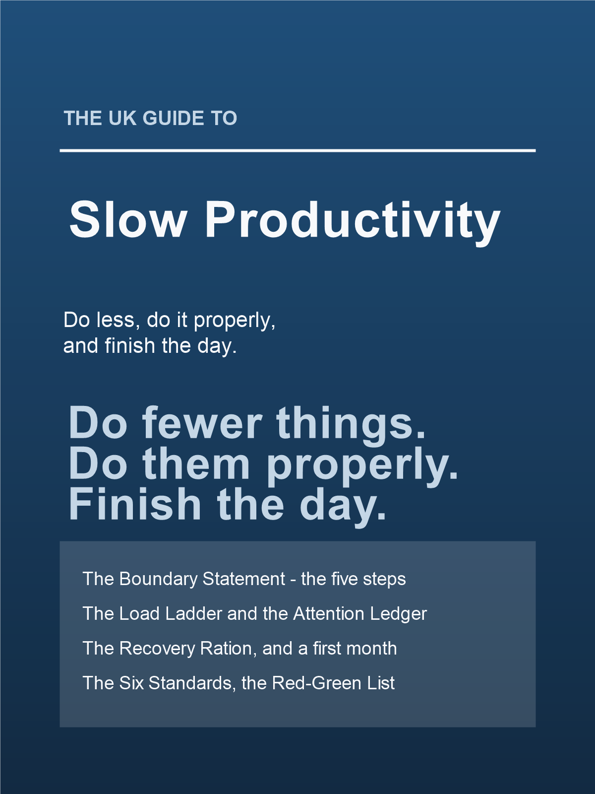 Cover of The UK Guide to Slow Productivity: Do Less, Work Better, Stop Running on Empty